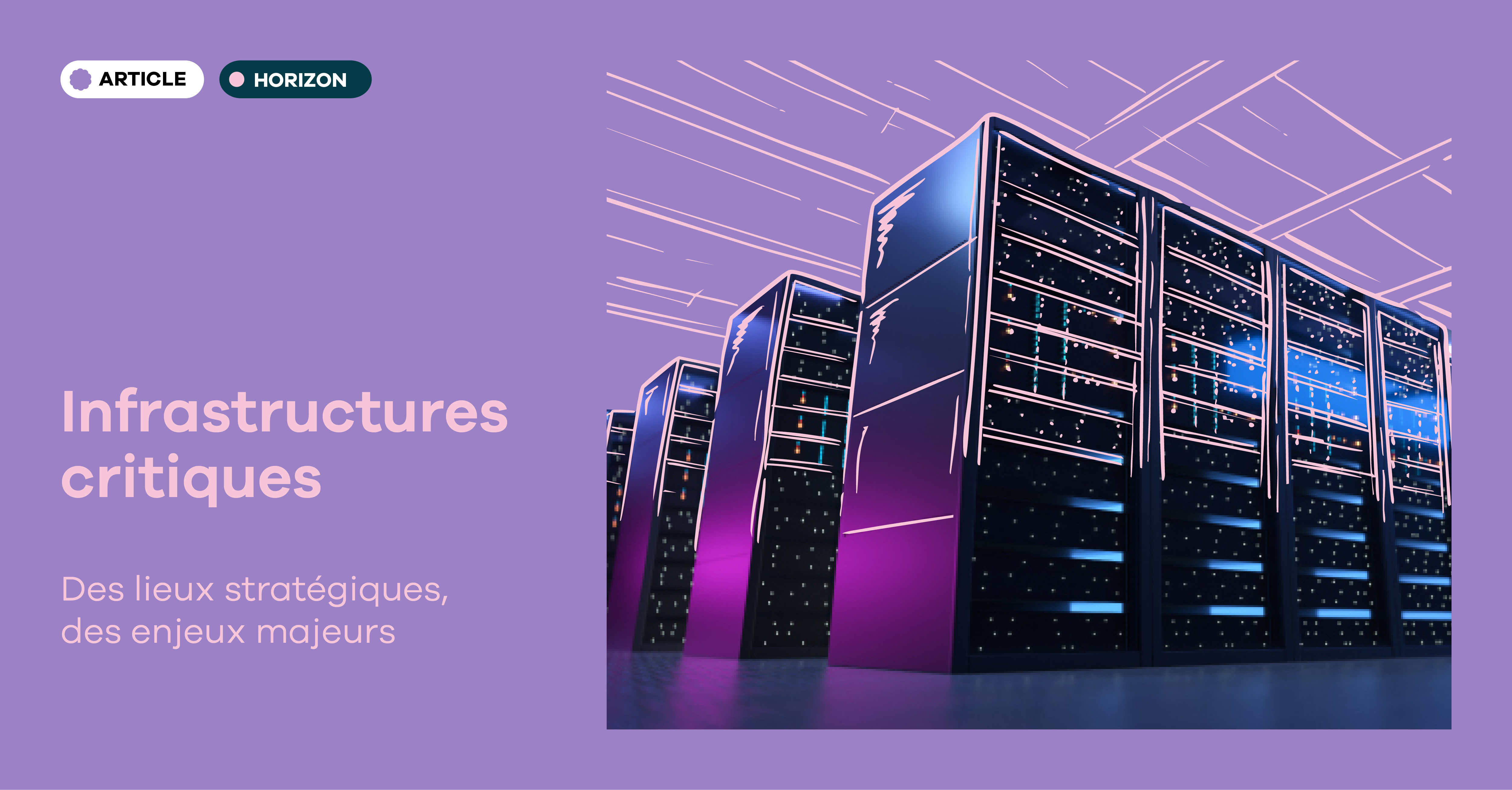 vignette infrastructures critiques