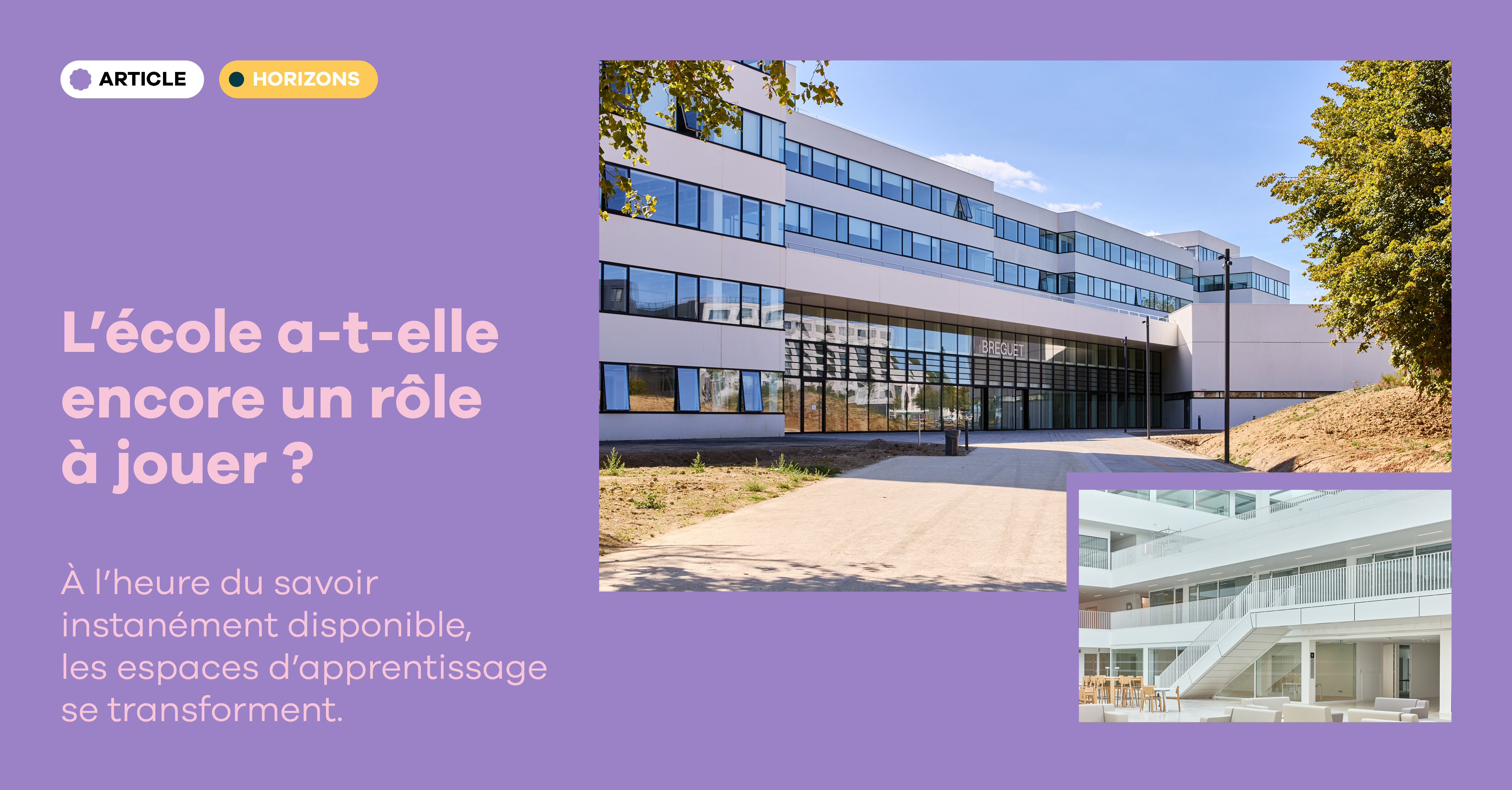 Comment concevoir des lieux d'apprentissage dans un monde d'accès permanent au savoir ?